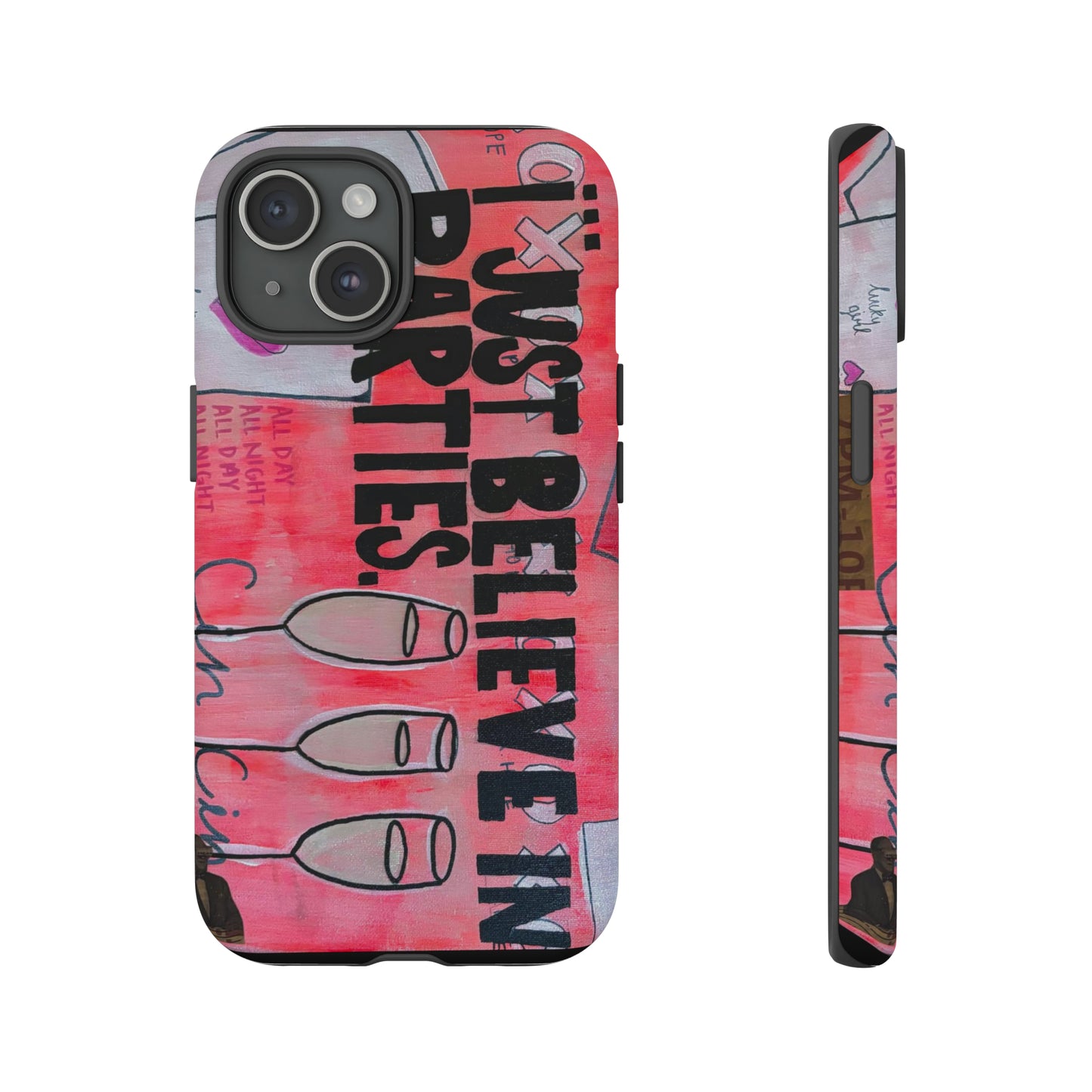 I JUST BELIEVE IN PARTIES