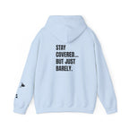 JUST BARELY HOODIE