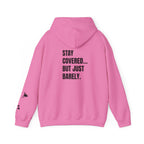 JUST BARELY HOODIE