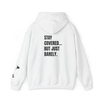 JUST BARELY HOODIE