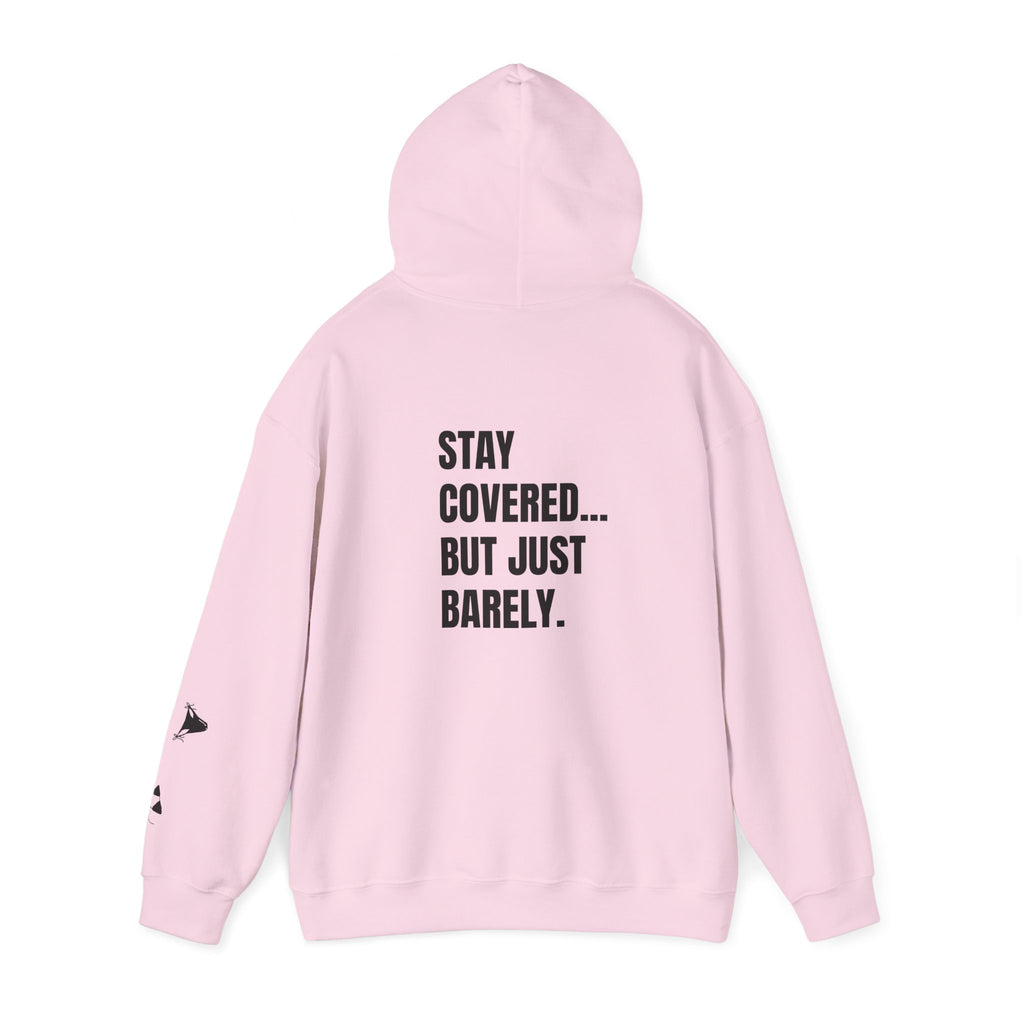 JUST BARELY HOODIE