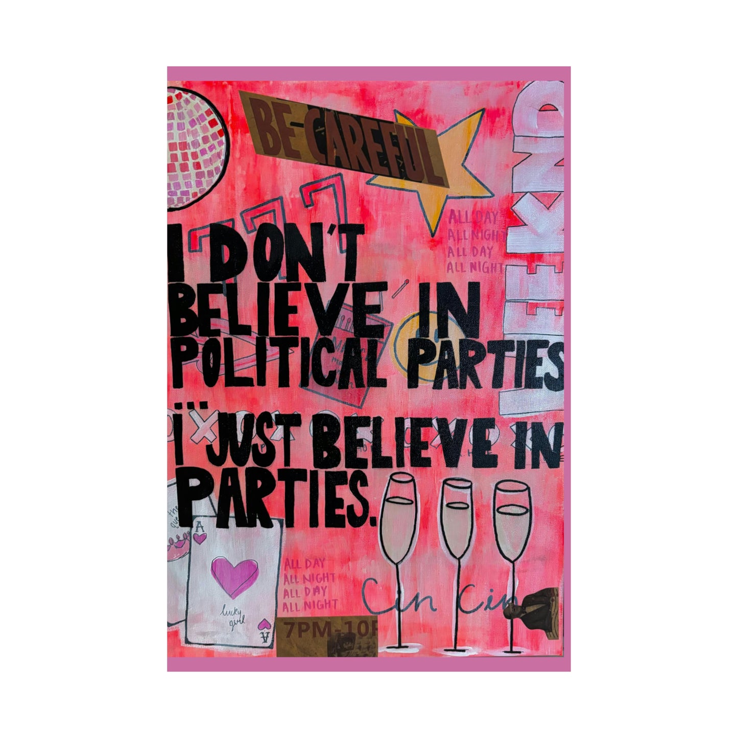 I DONT BELIEVE IN POLITICAL PARTIES